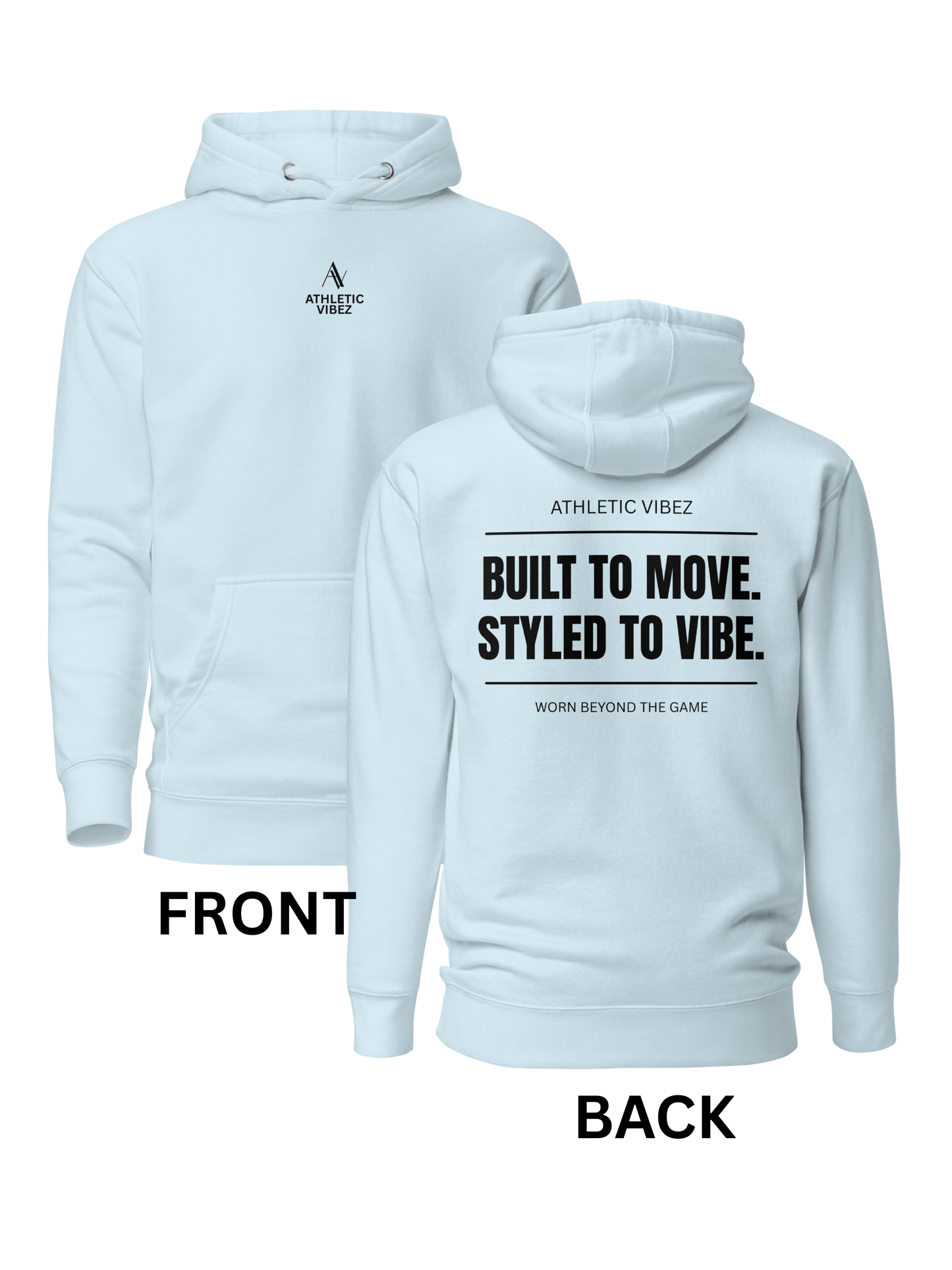 Athletic Vibez Built to Move Hoodie 3