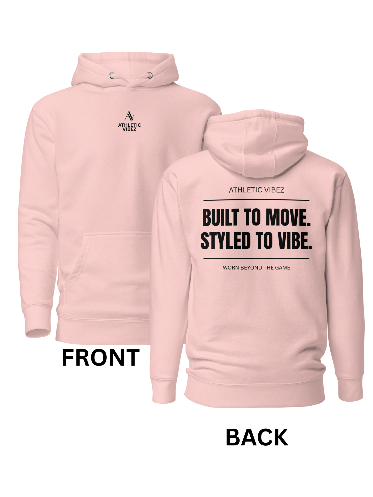 Athletic Vibez Built to Move Hoodie 3